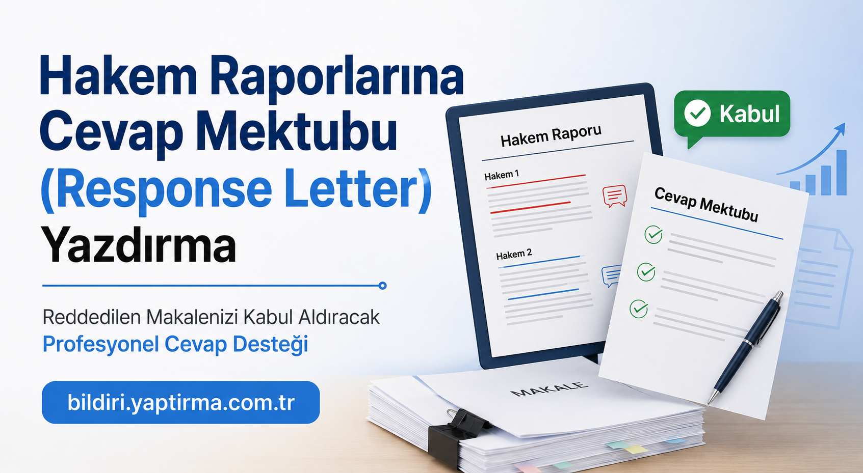 Read more about the article Hakem Raporlarına Cevap Mektubu (Response Letter) Yazdırma – Reddedilen Makalenizi Kabul Aldıracak Profesyonel Cevap Desteği